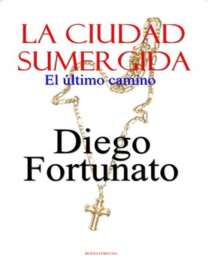 cover image of La ciudad sumergida-El último camino